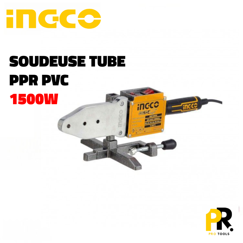 SOUDEUSE TUBE PLASTIC PPR PVC 1500W INGCO أداة تلحيم الأنابيب البلاستيكية